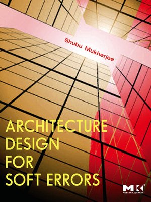 cover image of Architecture Design for Soft Errors